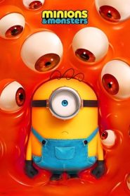 Minions And Monsters