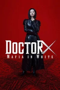 Doctor X: Mafia in White